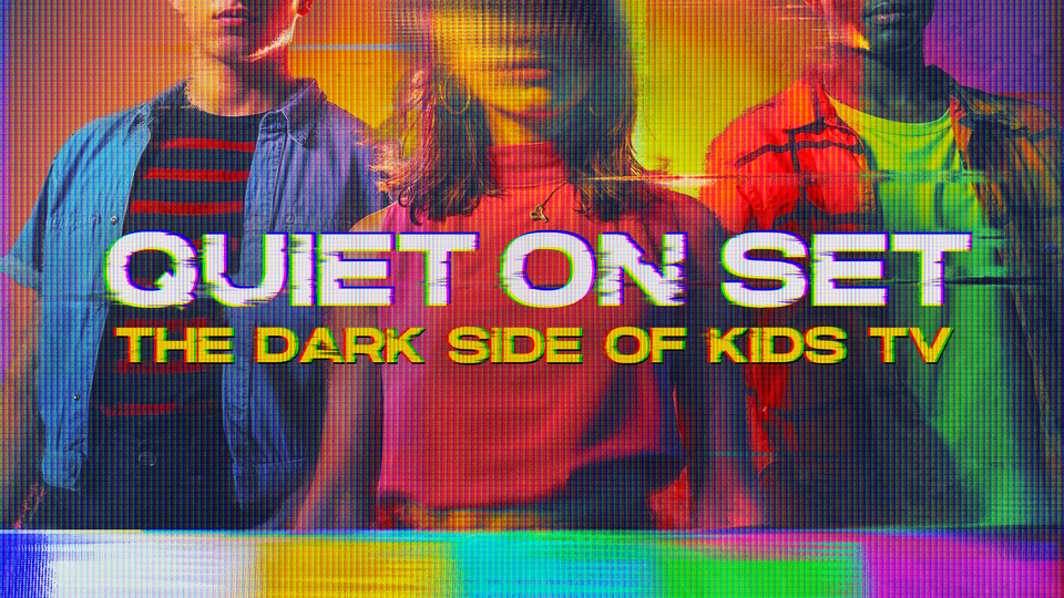 Quiet on Set: The Dark Side of Kids TV - Investigation Discovery