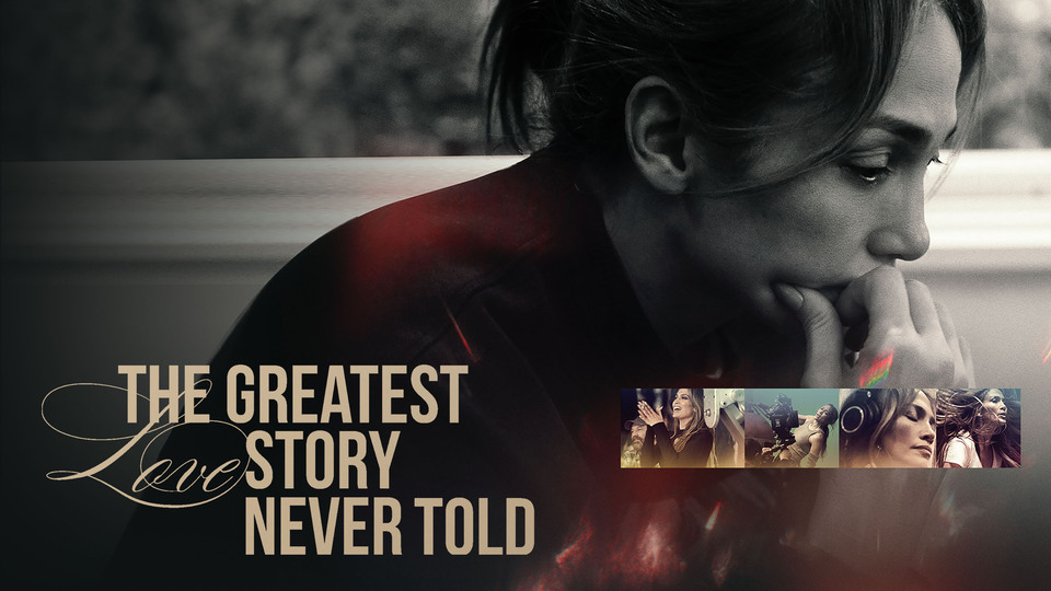 The Greatest Love Story Never Told - Amazon Prime Video
