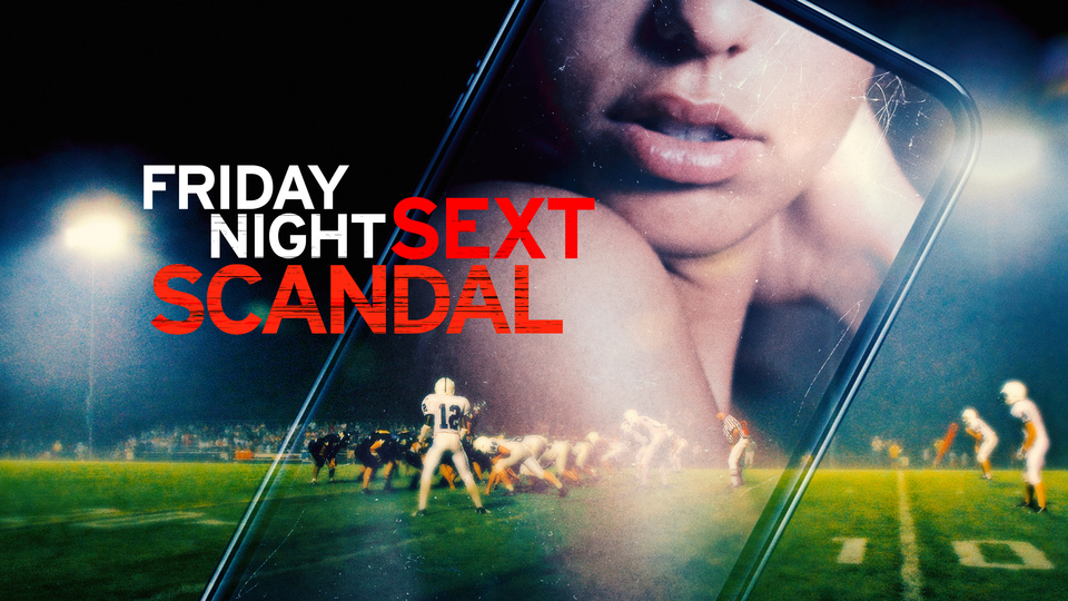 Friday Night Sext Scandal - Lifetime