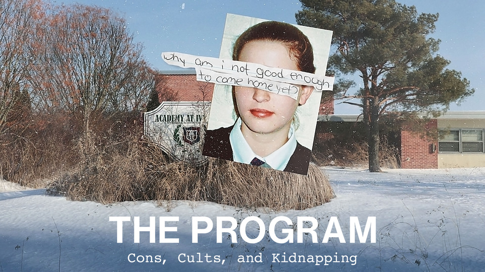 The Program: Cons, Cults and Kidnapping - Netflix