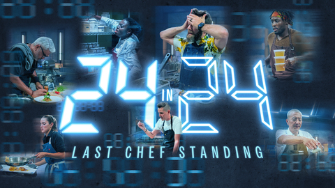 24 in 24: Last Chef Standing