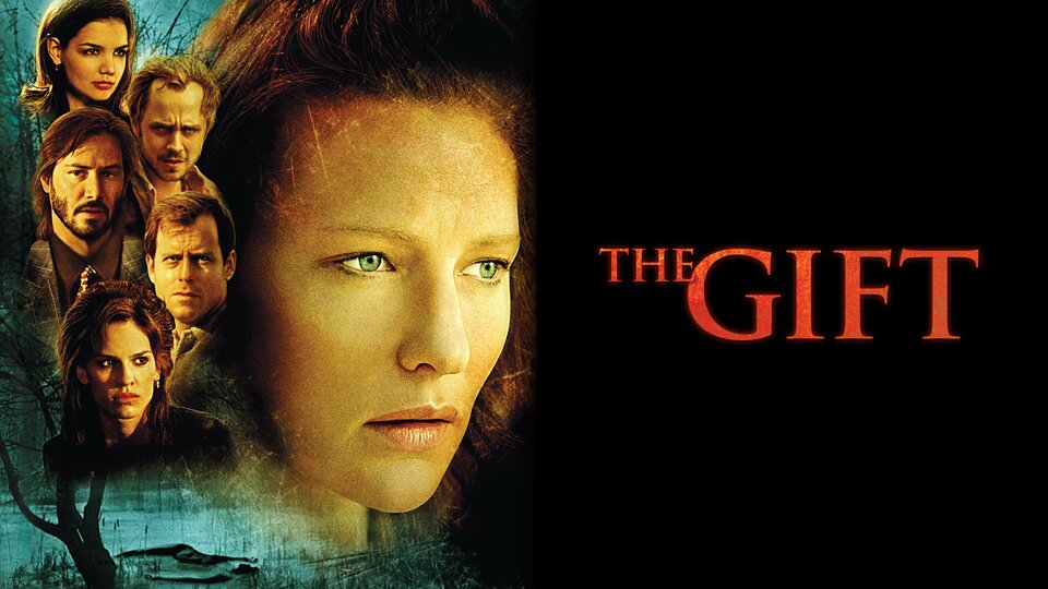 The Gift (2000) - 