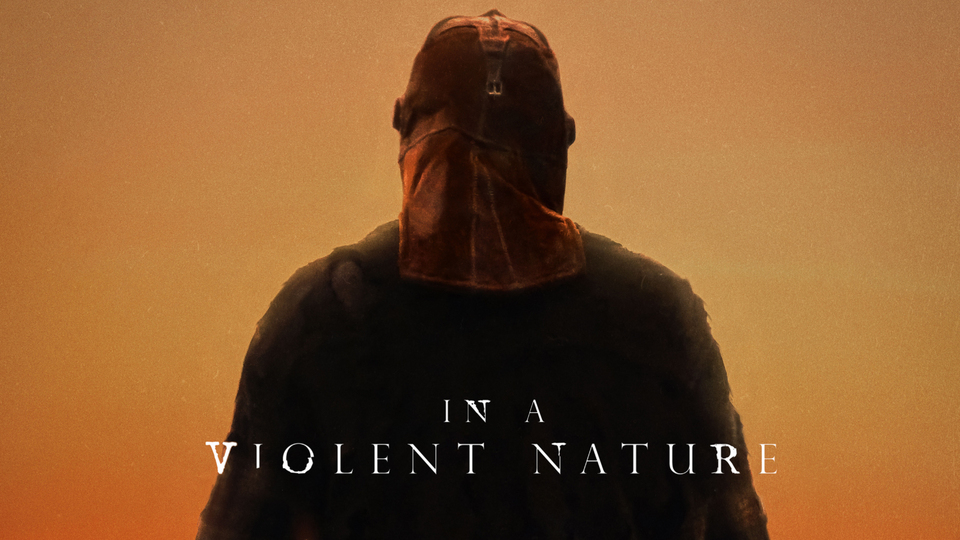 In a Violent Nature - 
