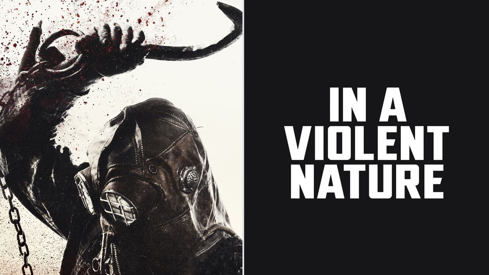In a Violent Nature Movie Where To Watch In a Violent Nature Movie Where To Watch