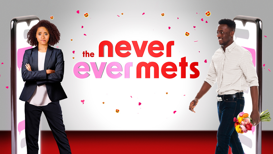 The Never Ever Mets - OWN