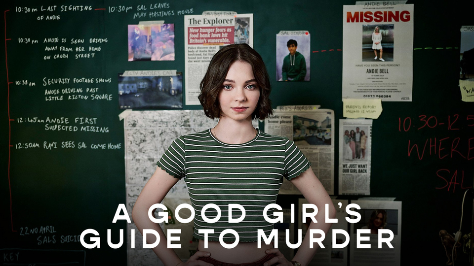 A Good Girl's Guide to Murder - Netflix