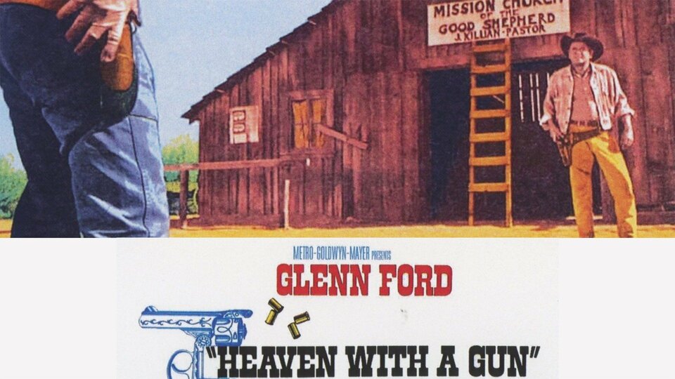 Heaven With a Gun - 