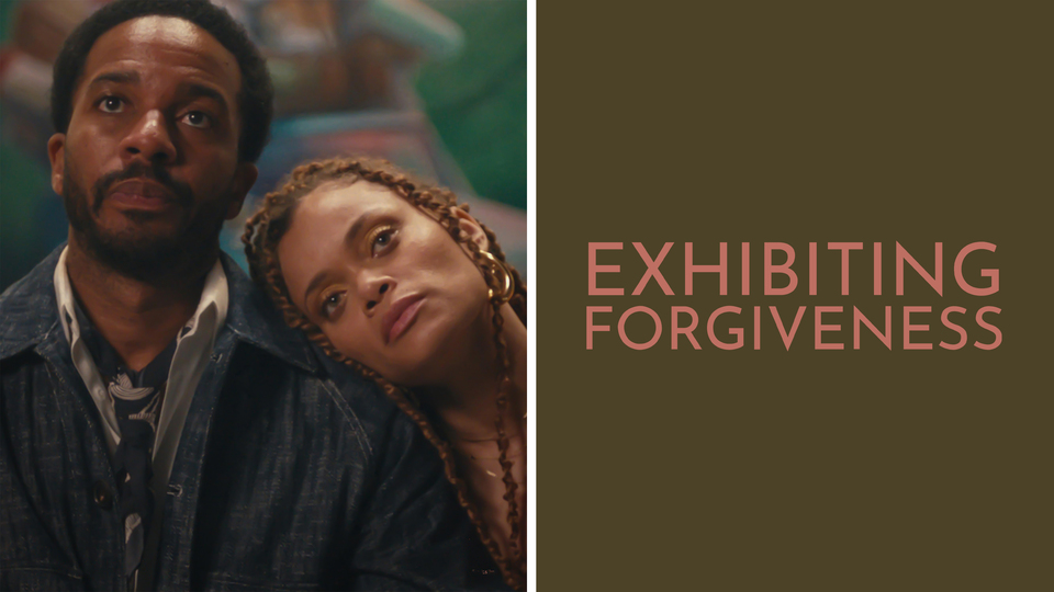 Exhibiting Forgiveness - 