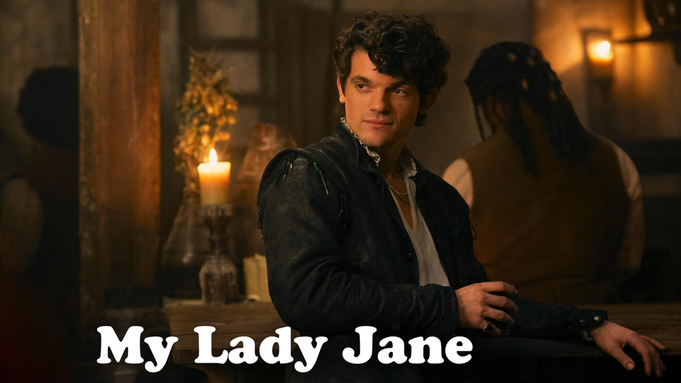 My Lady Jane - Amazon Prime Video
