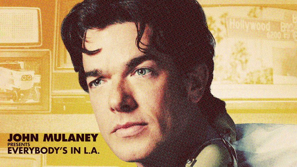 John Mulaney Presents: Everybody's in LA - Netflix