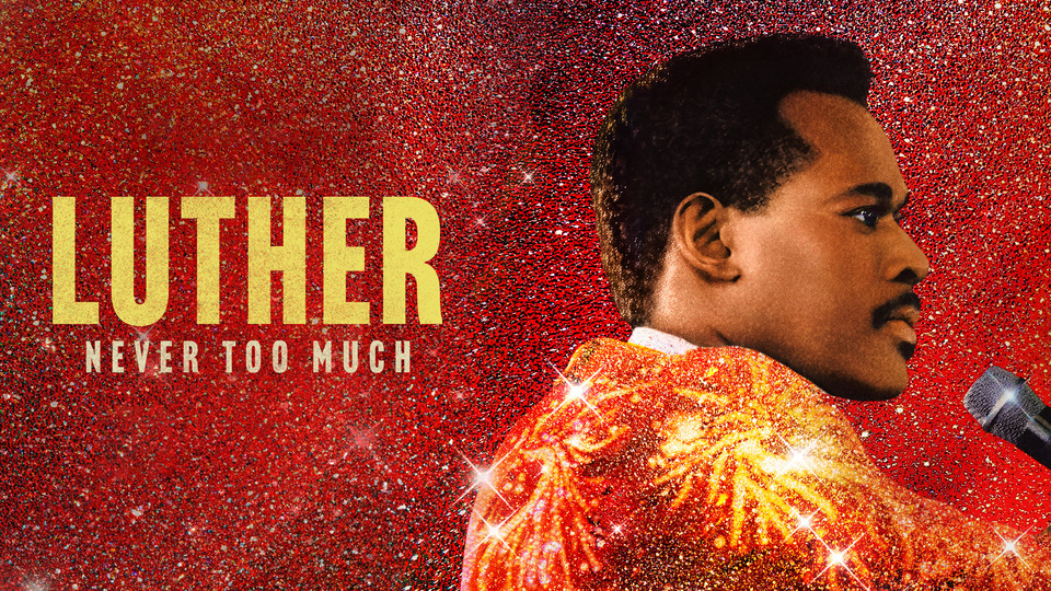 Luther: Never Too Much - CNN