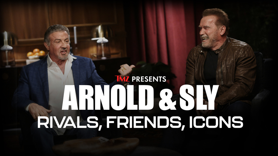 TMZ Presents: Arnold & Sly: Friends, Icons