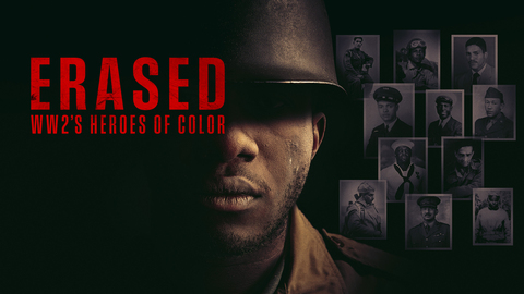 Erased: WW2's Heroes of Color