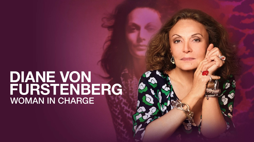 Diane von Furstenberg: Woman in Charge - Hulu