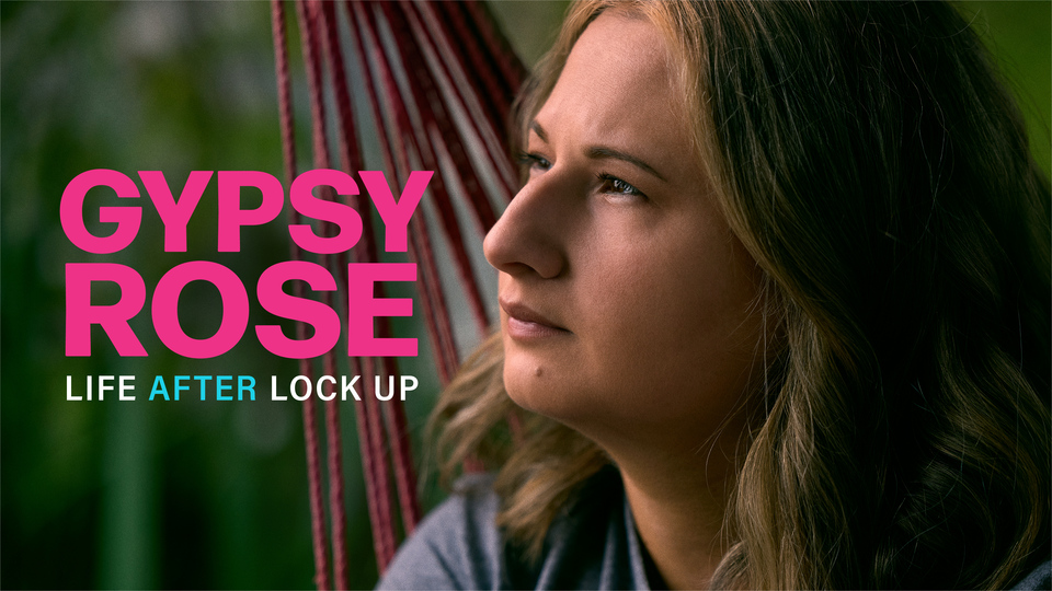 Gypsy Rose: Life After Lock Up
