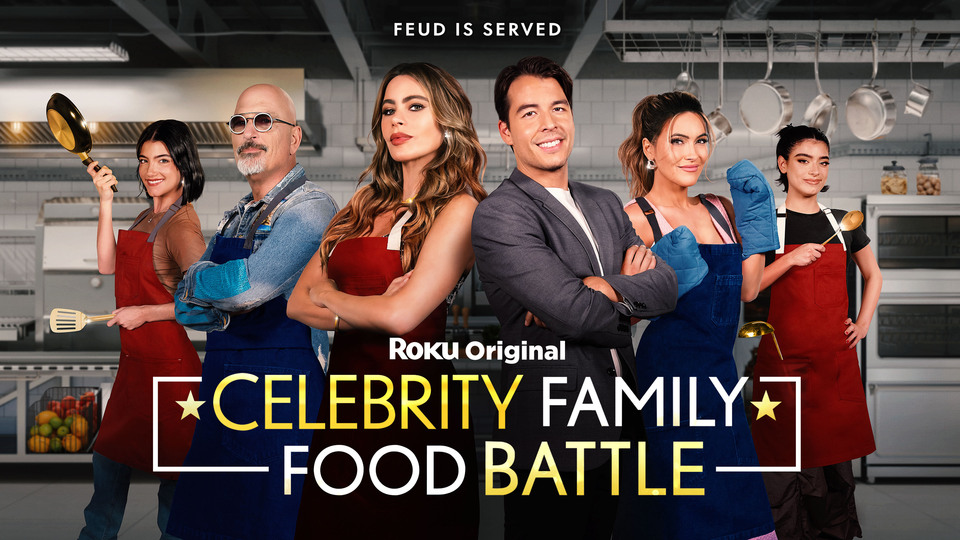 Celebrity Family Food Battle - The Roku Channel