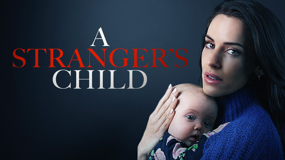 A Stranger's Child - Lifetime