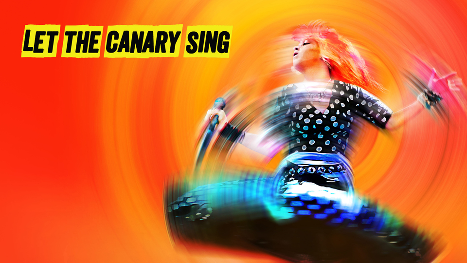 Let the Canary Sing - Paramount+