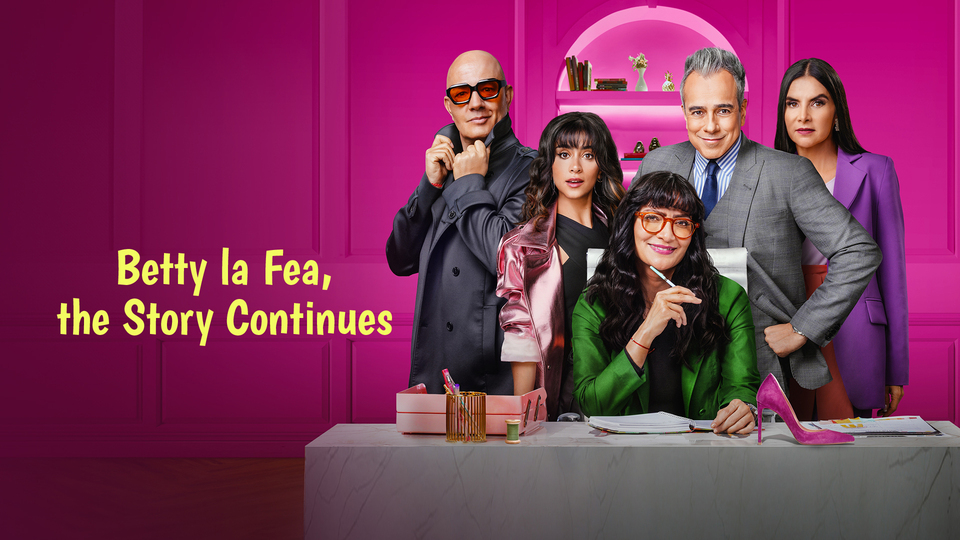 Betty la Fea, The Story Continues - Amazon Prime Video Series