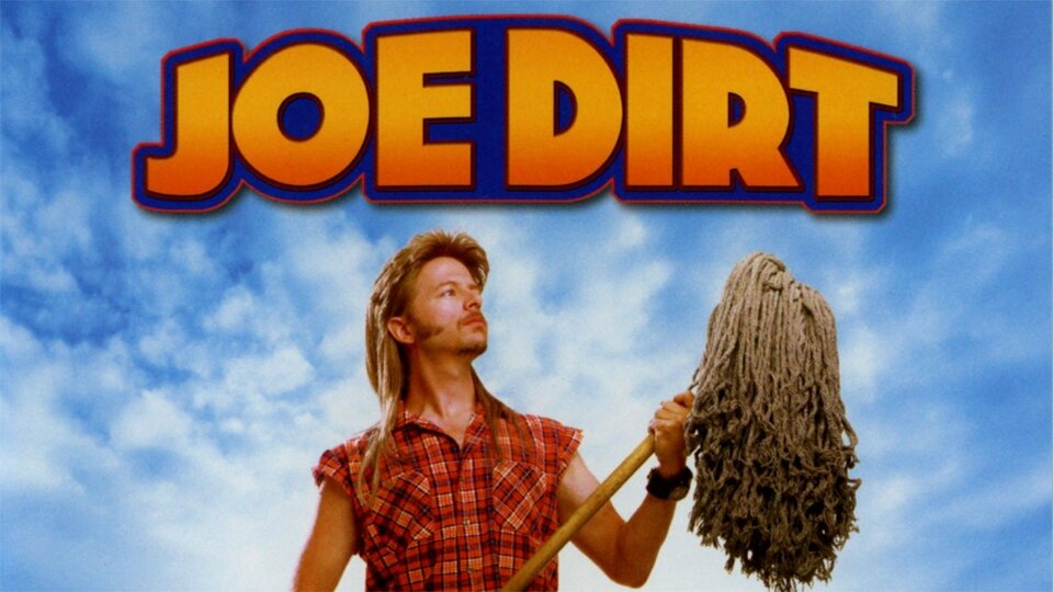 Joe Dirt - 