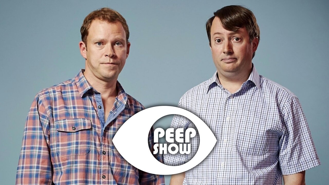 Peep Show Series Where To Watch Peep Show Series Where To Watch
