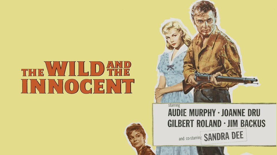 The Wild and the Innocent - 