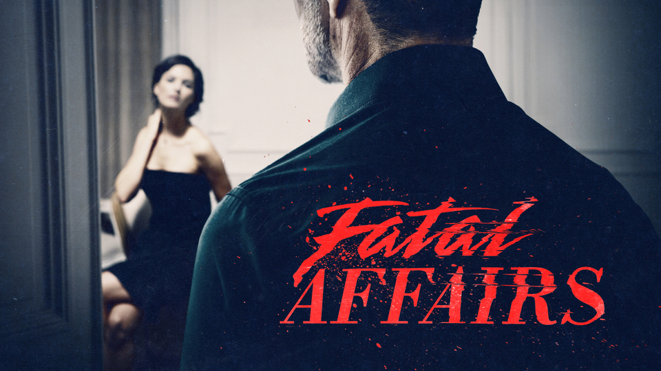 Fatal Affairs - Investigation Discovery