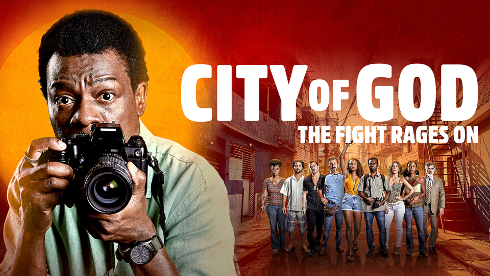 City of God: The Fight Rages On - Max