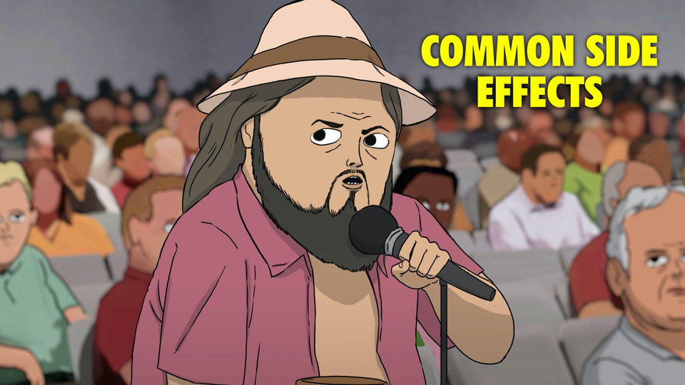 Common Side Effects - Adult Swim