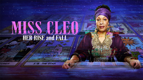 Miss Cleo: Her Rise and Fall