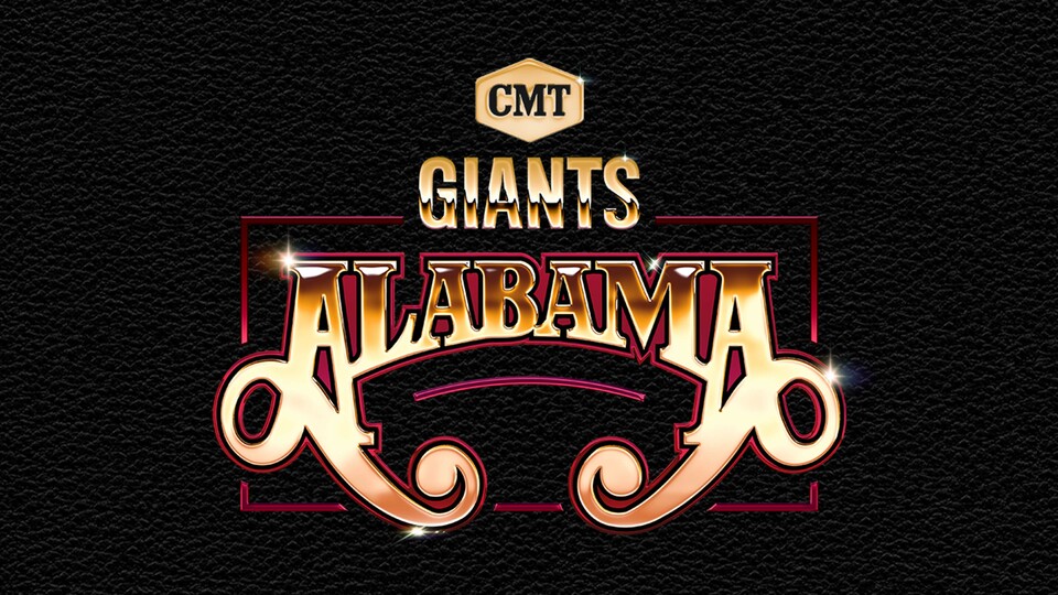 CMT Giants: Alabama - CMT