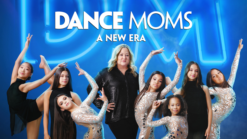 Dance Moms: A New Era - Hulu