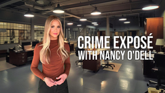 Crime Exposé with Nancy O'Dell