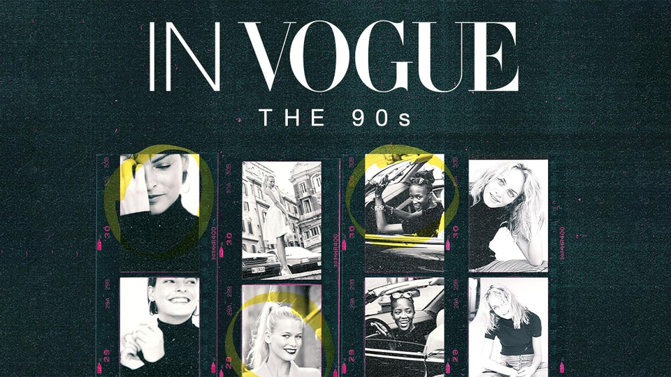 In Vogue: The 90s