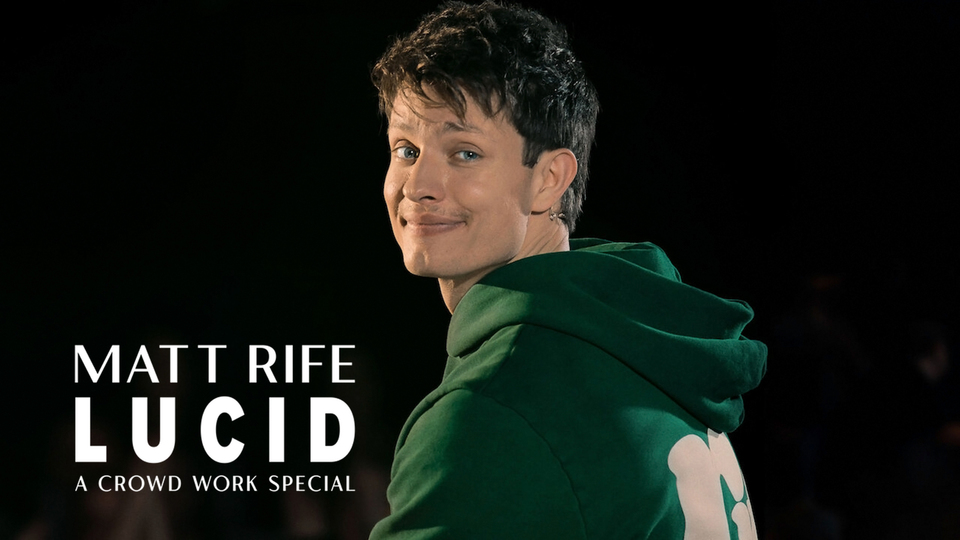 Matt Rife: Lucid - A Crowd Work Special - Netflix