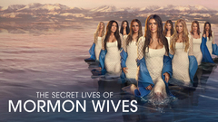 The Secret Lives of Mormon Wives - Hulu