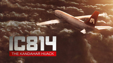 IC 814: The Kandahar Hijack