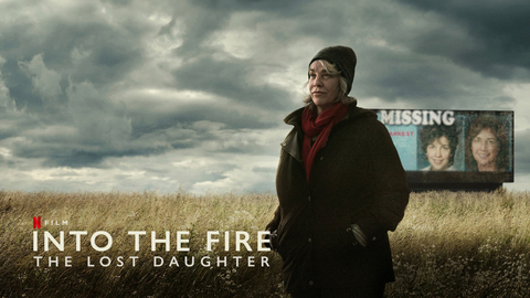 Into The Fire: The Lost Daughter