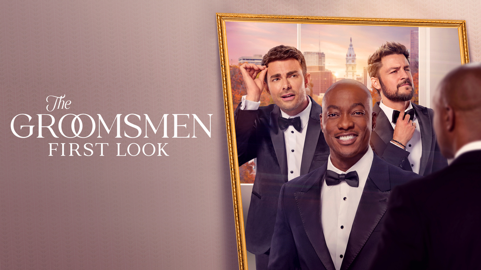 The Groomsmen: First Look - Hallmark+