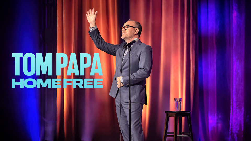 Tom Papa: Home Free - Netflix