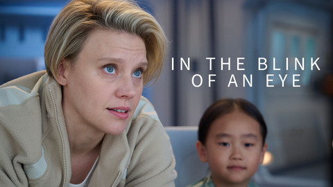 In the Blink of an Eye