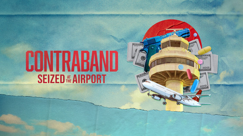Contraband: Seized at the Airport