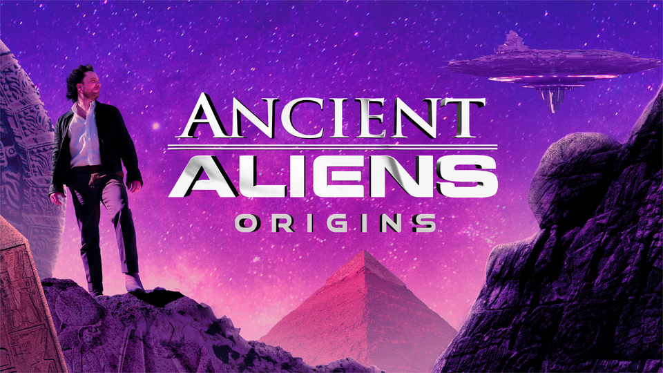 Ancient Aliens: Origins - History Channel