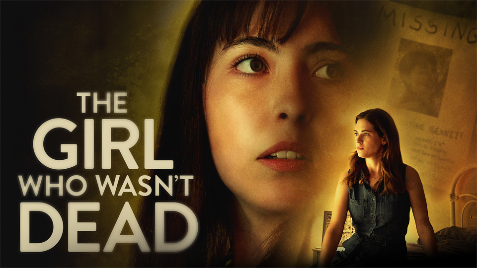 The Girl Who Wasn't Dead - Lifetime