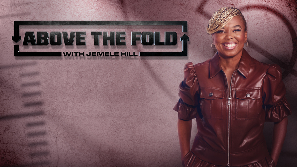 Above the Fold with Jemele Hill - truTV