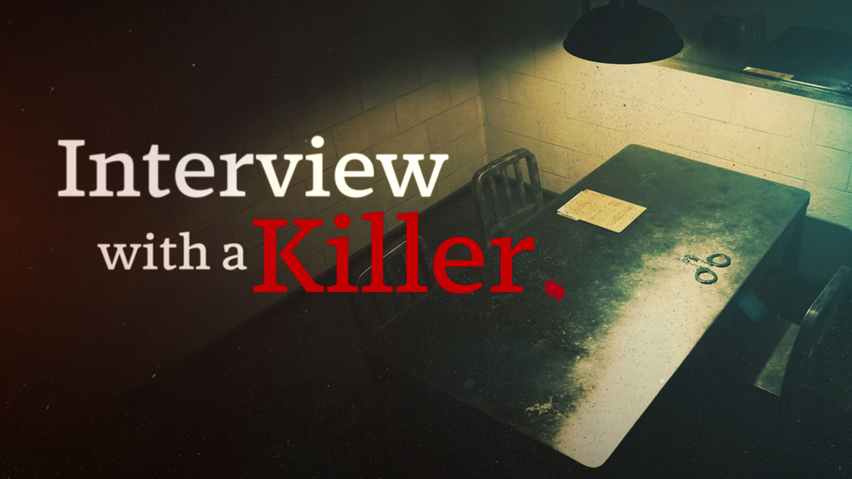 Interview With a Killer - Court TV