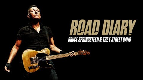 Road Diary: Bruce Springsteen and The E Street Band