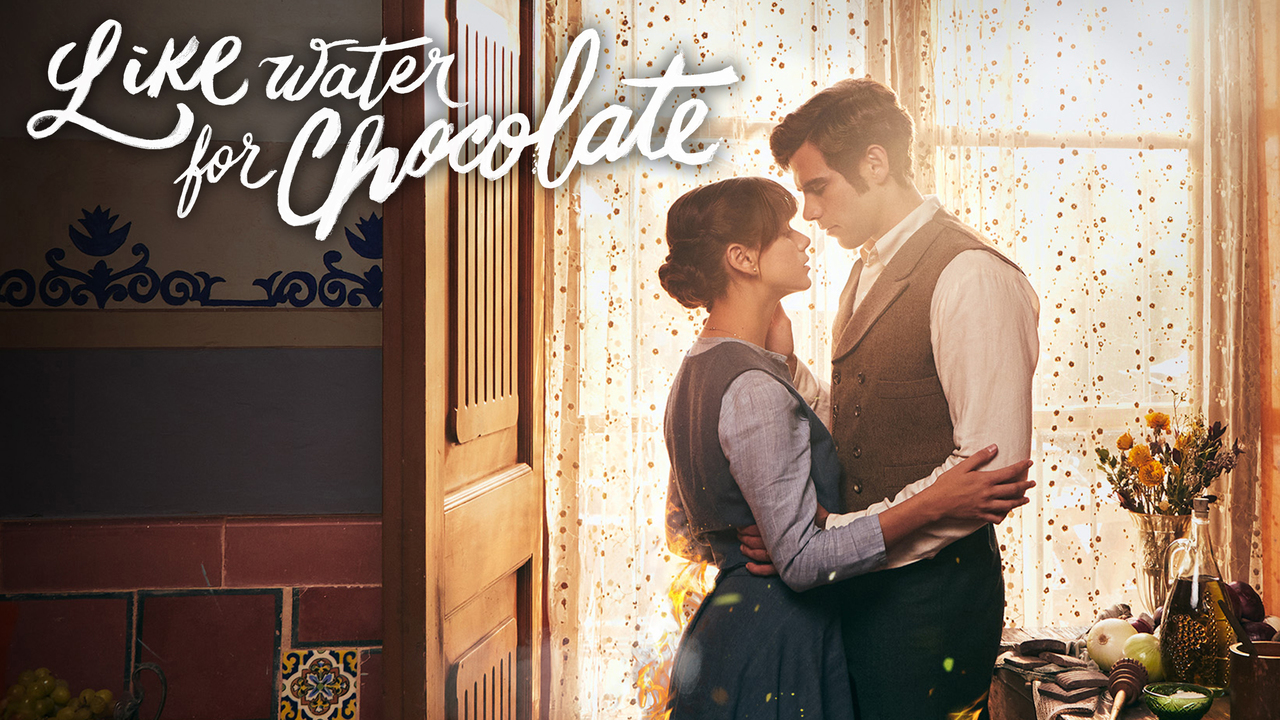 Like Water for Chocolate (2024) - HBO & Max Series