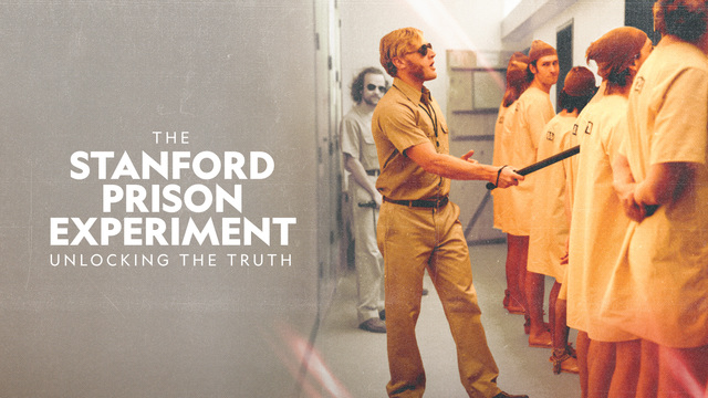 The Stanford Prison Experiment: Unlocking the Truth key art