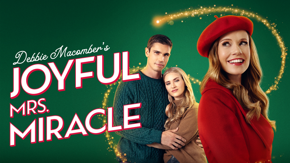 Debbie Macomber's Joyful Mrs. Miracle - Hallmark Channel